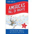 A Kids' Guide to America's Bill of Rights: Revised Edition - Paperback
