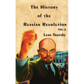 The History of The Russian Revolution Volume-II - Paperback
