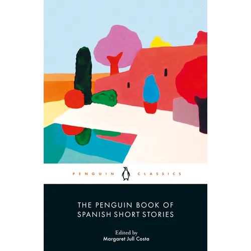 The Penguin Book of Spanish Short Stories - Paperback
