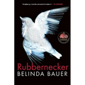 Rubbernecker - Paperback
