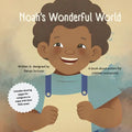 Noah's Wonderful World: A book about autism for adults and children! - Paperback