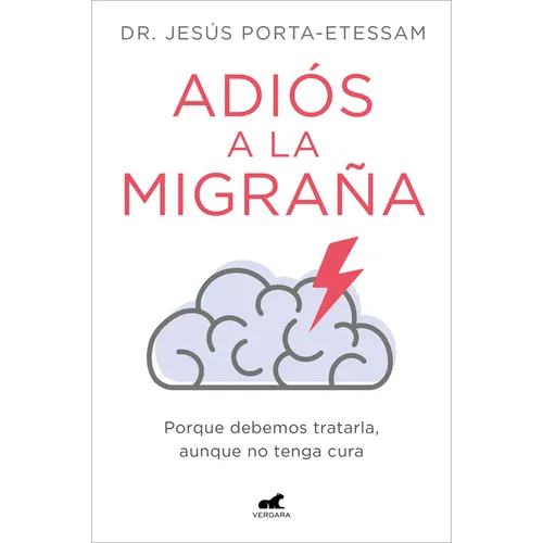 Adiós a la Migraña / Goodbye Migraines - Paperback