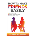 How To Make Friends Easily - Paperback