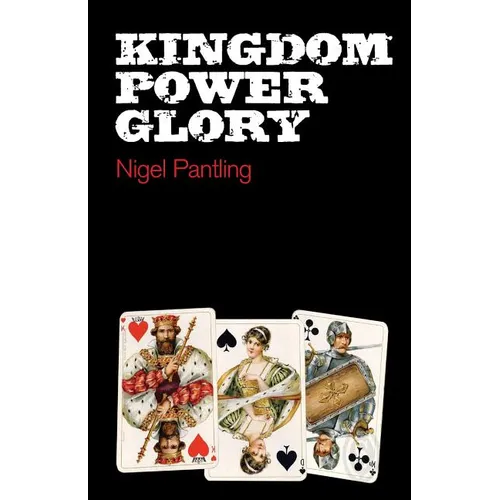 Kingdom Power Glory - Paperback