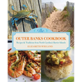 Outer Banks Cookbook: Recipes & Traditions from North Carolina's Barrier Islands - Paperback