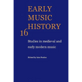Early Music History: Studies in Medieval and Early Modern Music - Paperback