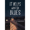 It Helps with the Blues - Paperback
