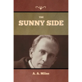 The Sunny Side - Paperback