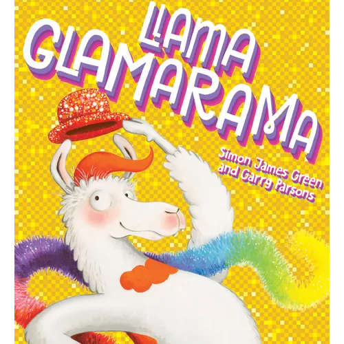 Llama Glamarama - Hardcover