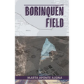 Borinquen Field - Paperback