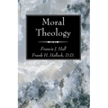 Moral Theology - Paperback