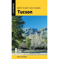 Best Easy Day Hikes Tucson - Paperback