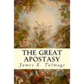 The Great Apostasy - Paperback