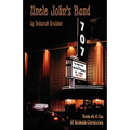 Uncle John's Band: Book #6 of the JP Kinkaid Chronicles - Paperback