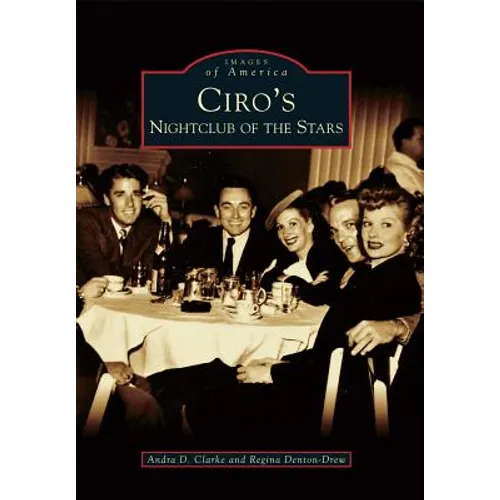 Ciro's: Nightclub of the Stars - Paperback