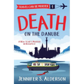 Death on the Danube: A New Year's Murder in Budapest - Paperback