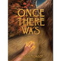 Once There Was - Library Binding