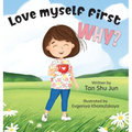 Love myself first WHY? - Hardcover