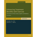 Enhancing Treatment Benefits with Exercise - WB: Component Interventions for Mood, Anxiety, Cognition, and Resilience - Paperback