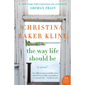 The Way Life Should Be - Paperback