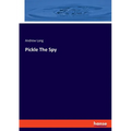 Pickle The Spy - Paperback