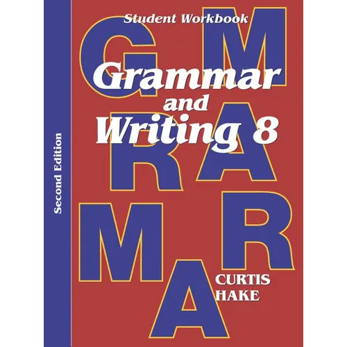 Grammar & Writing Student Workbook Grade 8 2nd Edition - Paperback
