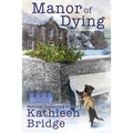Manor of Dying - Paperback