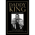 Daddy King: An Autobiography - Paperback