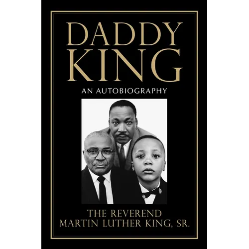 Daddy King: An Autobiography - Paperback