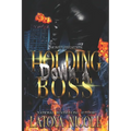 Holding Down a Boss - Paperback