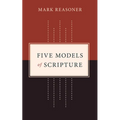 Five Models of Scripture - Paperback