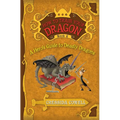 How to Train Your Dragon: A Hero's Guide to Deadly Dragons - Paperback