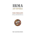 Irma An Opera - Paperback