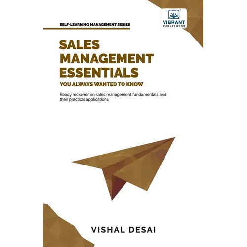 Sales Management Essentials You Always Wanted To Know - Paperback
