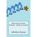 Multiplication Tables - Jump in steps! - Paperback