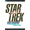 Star Trek and Philosophy: The Wrath of Kant - Paperback