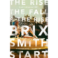 The Rise, the Fall, and the Rise - Paperback
