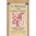 Nine and a Half Mystics: The Kabbala Today - Paperback