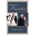 I Married a Preacher - Paperback
