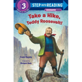 Take a Hike, Teddy Roosevelt! - Paperback