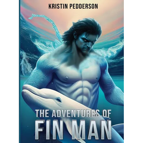 The Adventures Of Fin Man - Paperback
