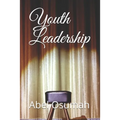Youth Leadership - Paperback