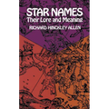 Star Names: Their Lore and Meaning - Paperback