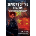 Shadows of the Dragon: The China-Vietnam War of 1979 and Power Balance in South-East Asia - Paperback