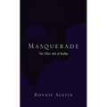 Masquerade: The Other Side of Reality - Paperback