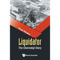 Liquidator: The Chernobyl Story - Paperback