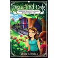 Adventures of a Lightworker: Dead End Date - Paperback