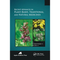 Recent Advances in Plant-Based, Traditional, and Natural Medicines - Paperback