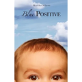 Blue Positive - Paperback