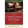 The Christmas Letters Leader Guide: Celebrating Advent with Those Who Told the Story First - Paperback